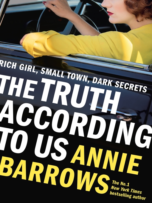 Title details for The Truth According to Us by Annie Barrows - Wait list